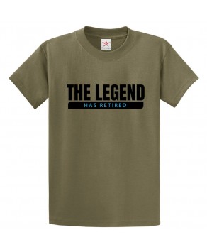 The Legend Has Retired Classic Unisex Kids and Adults T-Shirt For Retirement Party
